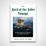 Lord of the Isles Voyage