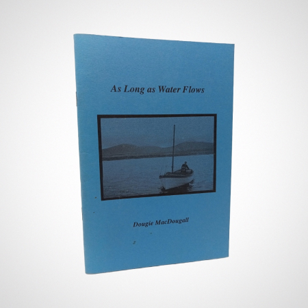 As Long as Water Flows