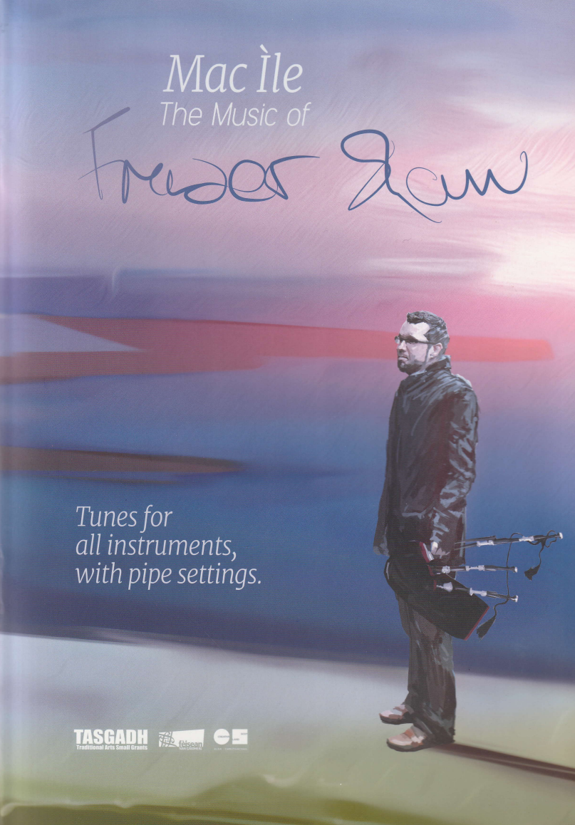 Mac Ìle: The Music of Fraser Shaw - Tunebook