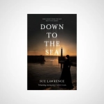 Down to the Sea