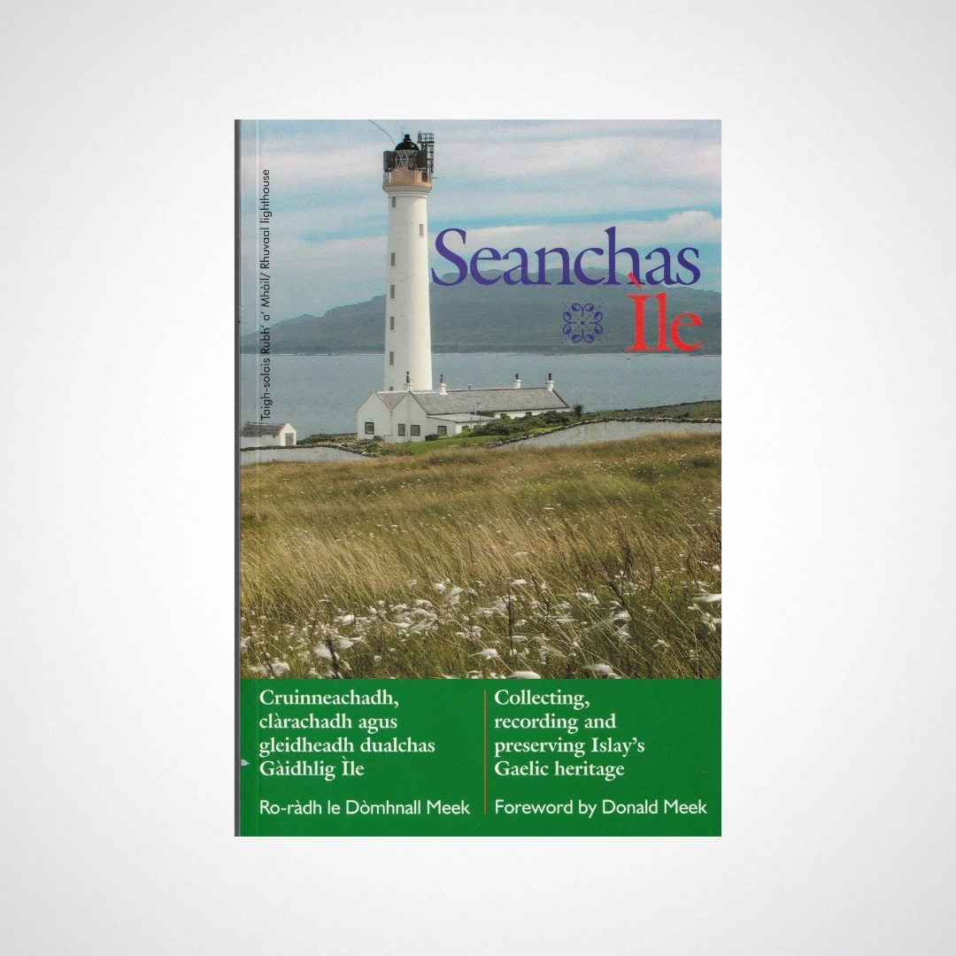 Seanchas Ile: Islay's Folklore Project