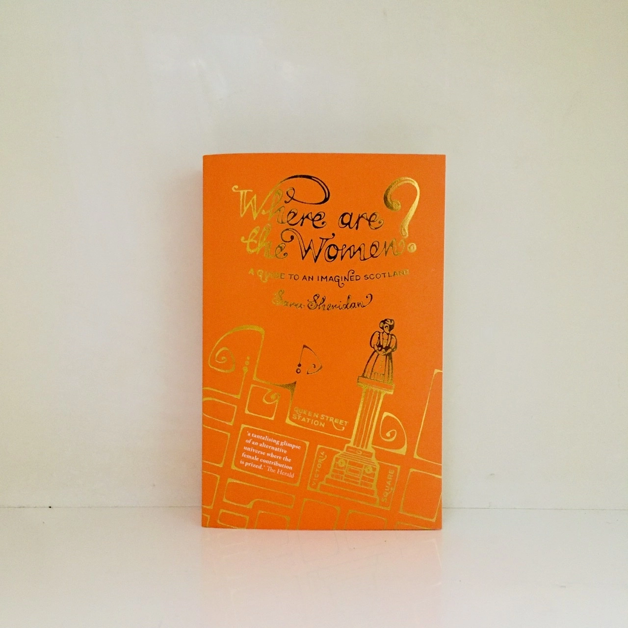 Where are the Women?: A Guide to an Imagined Scotland