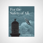 For The Safety of All