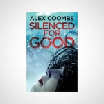 Silenced For Good