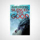 Silenced For Good
