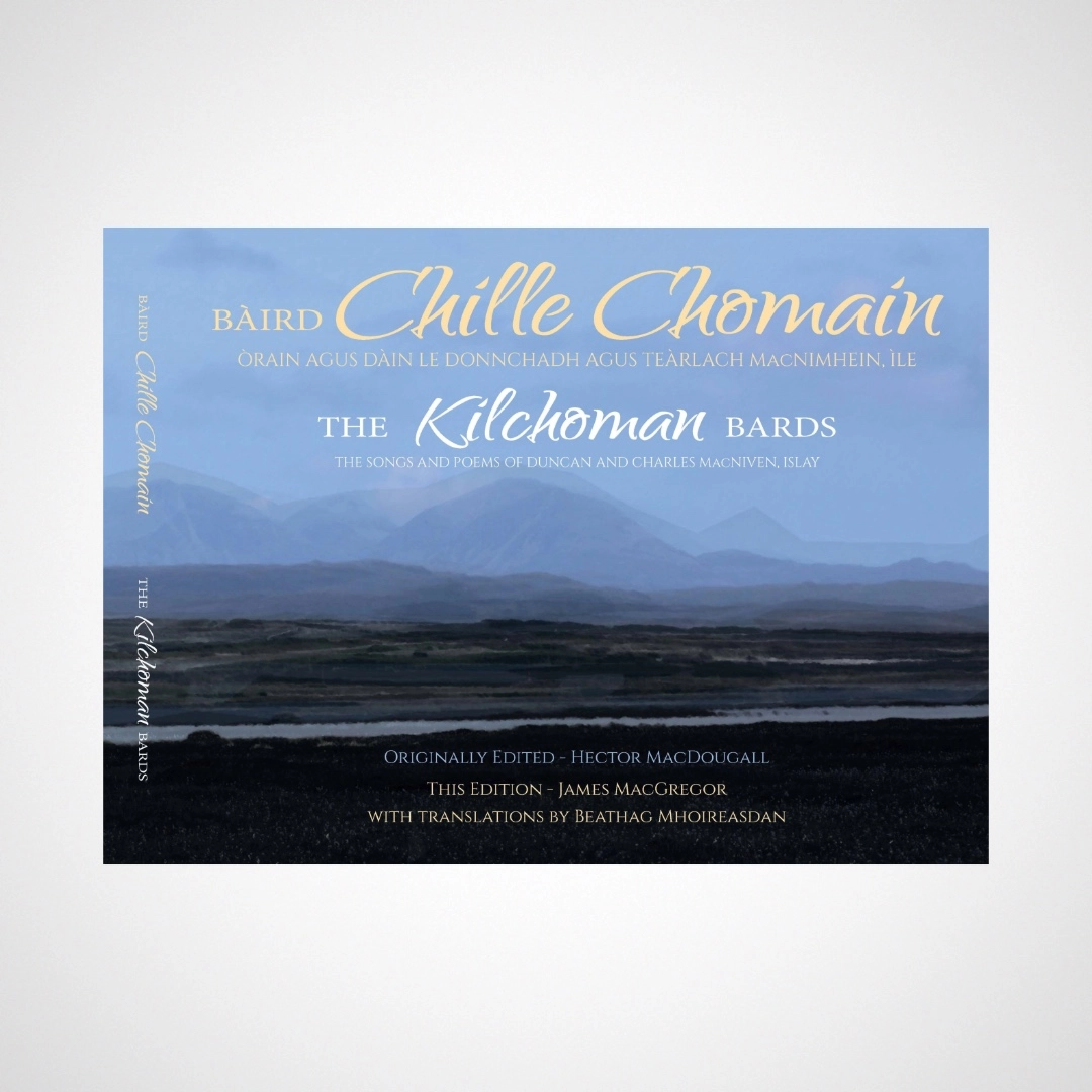 The Kilchoman Bards / Bàird Chille Chomain