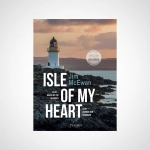 Isle of My Heart: Islay