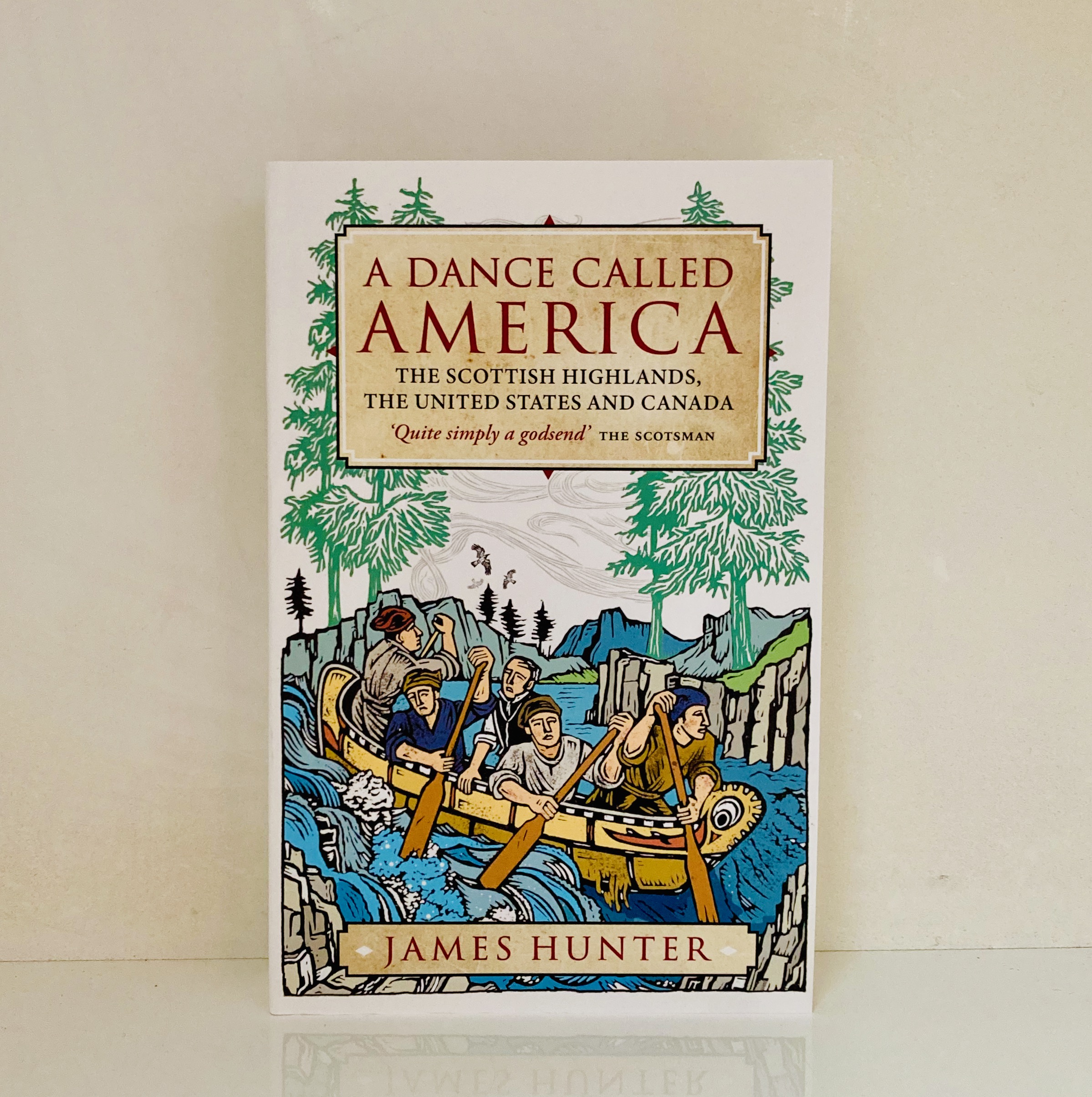 A Dance Called America: The Scottish Highlands, the United States and Canada