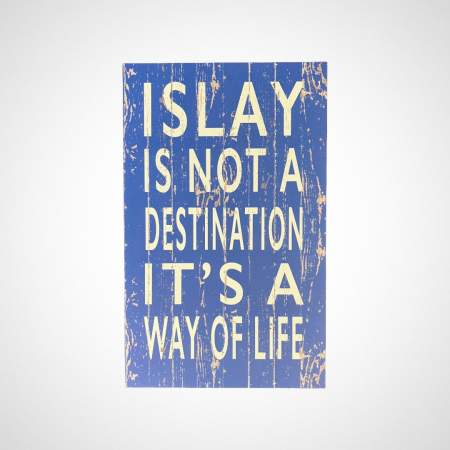 Islay Way of Life Wall Plaque