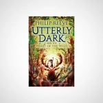 Utterly Dark and the Heart of the Wild