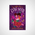 The Hidden Story of Estie Noor