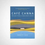 Café Canna : Recipes from a Hebridean Island