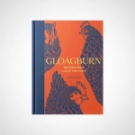 Gloagburn : Recipes from a Scottish Farm