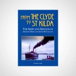 From The Clyde to St Kilda: The Ships and Services of Martin Orme and John McCallum