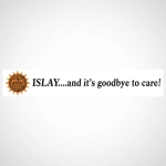 Islay... and it's goodbye to care!