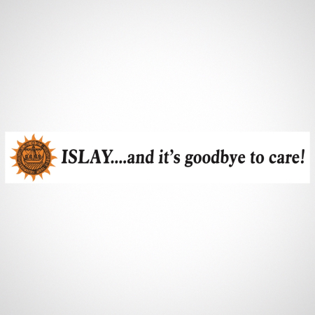 Islay... and it's goodbye to care!