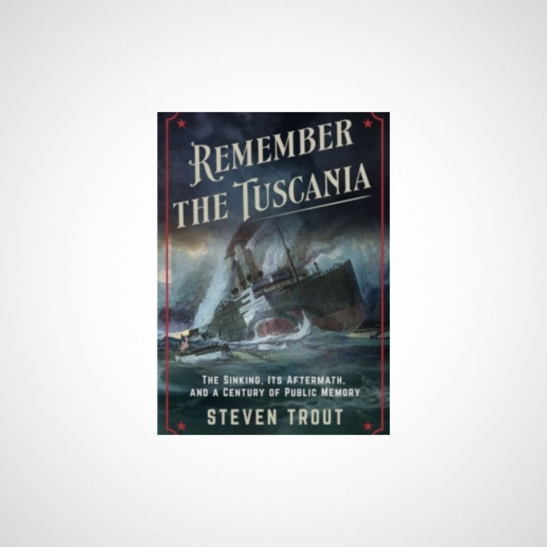 remember the tuscania